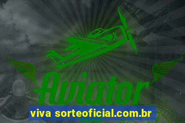 viva sorteoficial.com.br